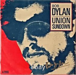 Bob Dylan Autographed 7 Vinyl Union Sundown Signed on Sleeve in Gold Sharp