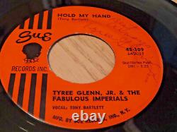 Rare 45 Signed TYREE GLENN & IMPERIALS Hold My Hand SUE 109 1ST ORIGINAL EX