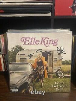 Elle King Venez chercher votre femme Vinyle signé et embelli