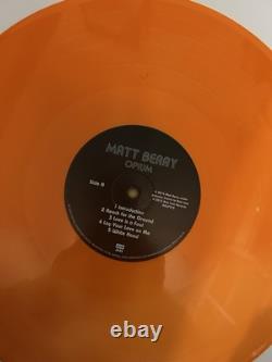 Matt Berry opium Orange Vinyle LP Signé Numéroté